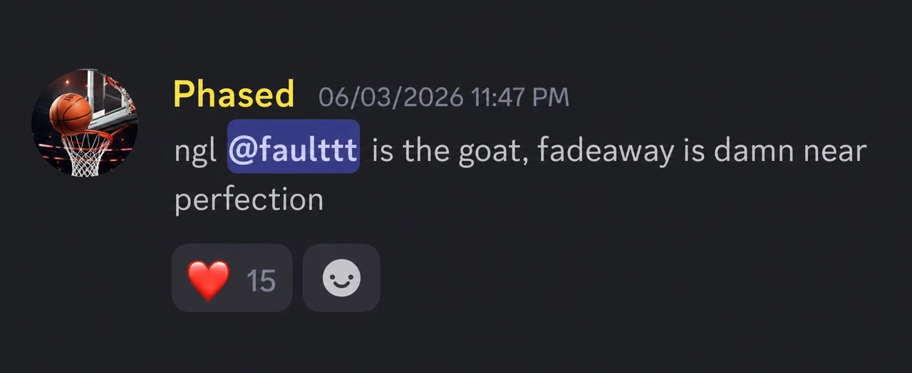 Discord vouch from Phased: Fadeaway is damn near perfection